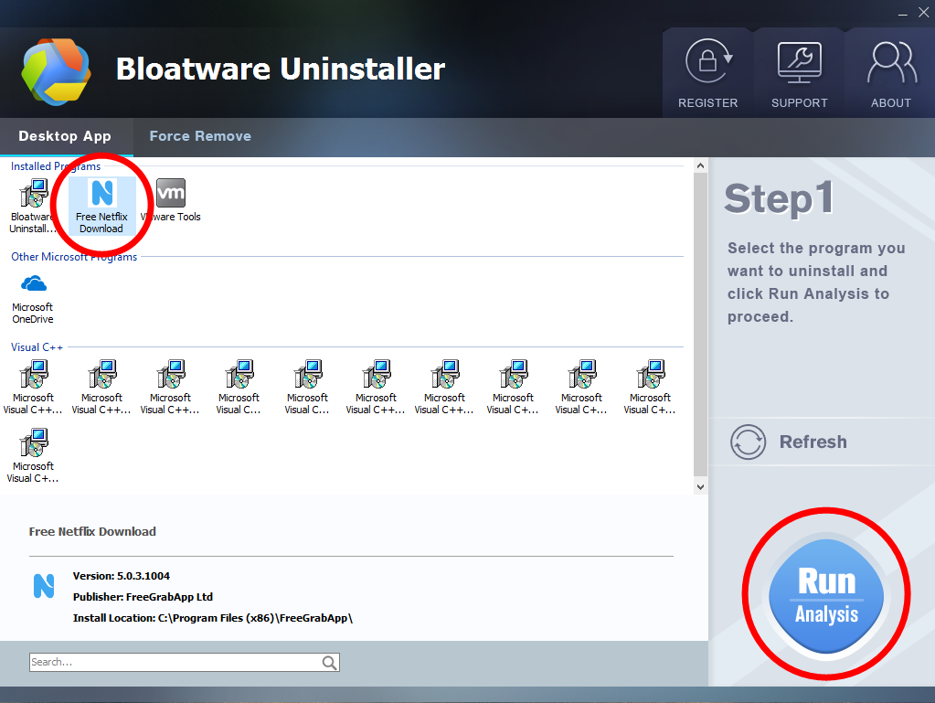Remove Free Netflix Download with Bloatware Uninstaller.