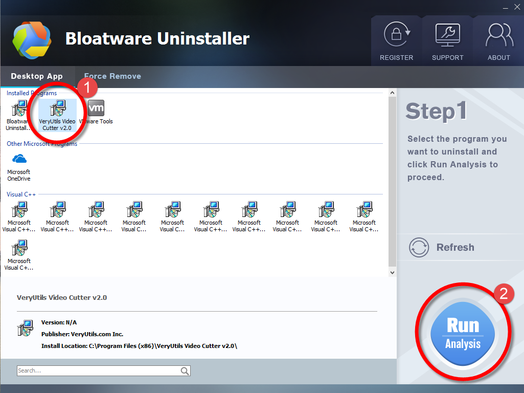 Uninstall VeryUtils Video Cutter with Bloatware Uninstaller.